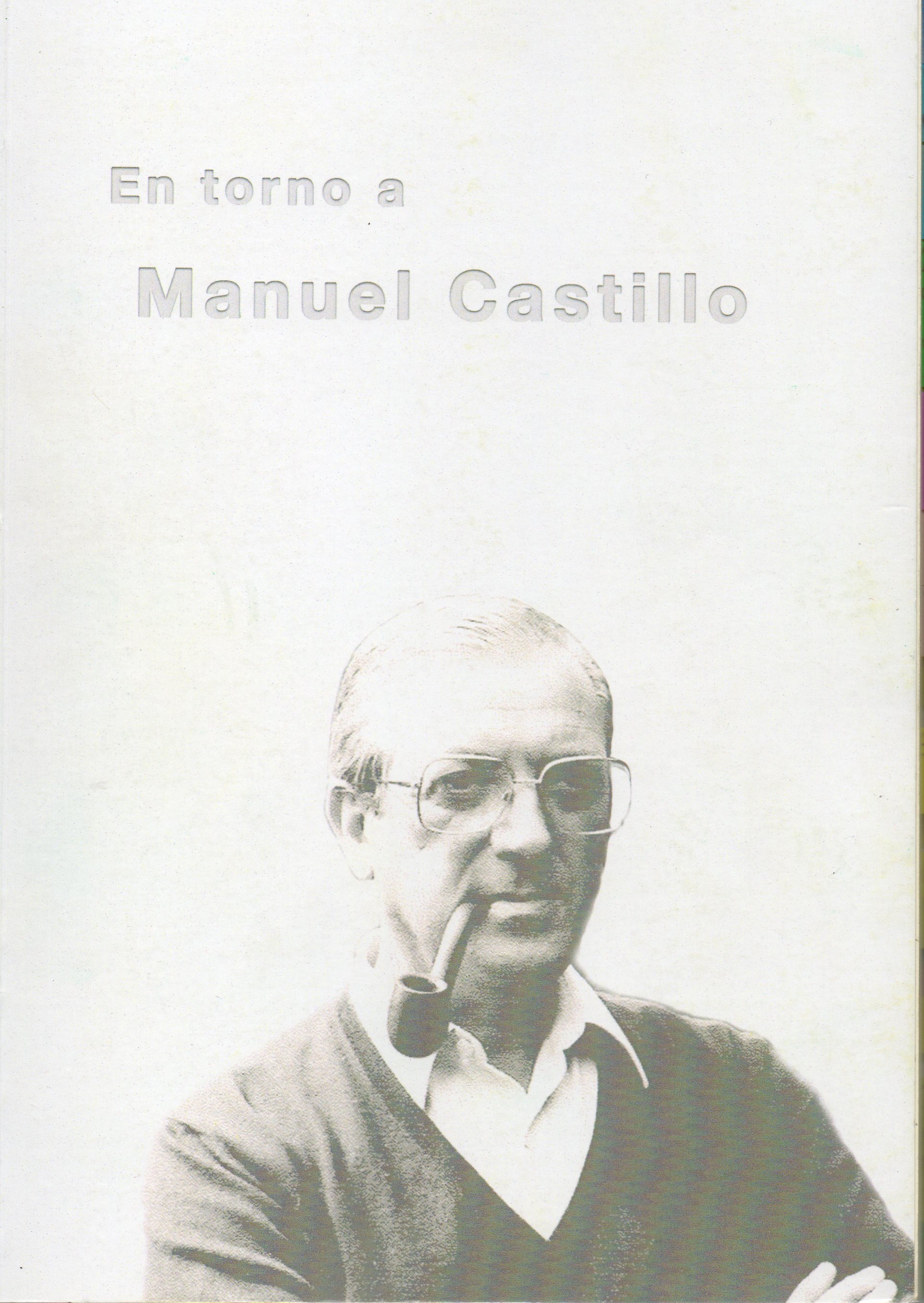 Redefinint a Manuel Castillo (1930-2005)